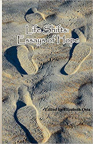 Life Shifts: Essays of Hope